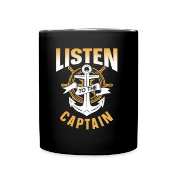 Écoutez le Captain Ship Boating Yacht - Mug uni - noir - Devant