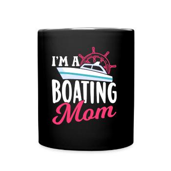 Ich Bin Eine Boot Fahrende Mutter Yacht Bootfahren - Tasse einfarbig - Schwarz - Vorne