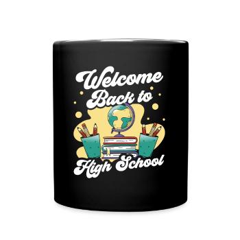 Welcome back to school Teachers Back to school - Full Colour Mug - black - Front