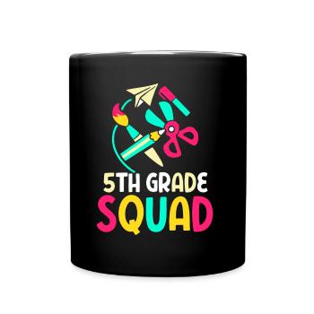 5th Grade Team School Fifth Grade Fifth Year - Full Colour Mug - black - Front