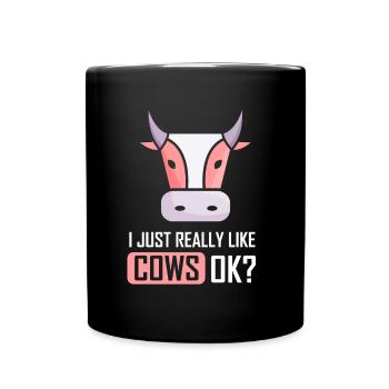 Ich Mag Kühe Einfach Sehr Milchkuh Kuh Bauernhof - Tasse einfarbig - Schwarz - Vorne
