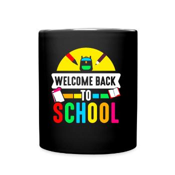 Welcome back to school Teachers Back to school - Full Colour Mug - black - Front