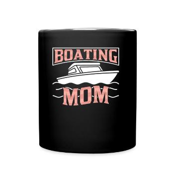 Boating Mother Yacht Ship Boating Boat - Full Colour Mug - black - Front