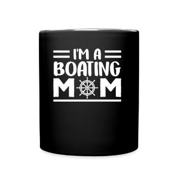 Ich Bin Eine Boot Fahrende Mutter Bootfahren Yacht - Tasse einfarbig - Schwarz - Vorne