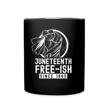 Juneteenth Free-ish depuis 1865 Afrique noire - Mug uni - noir - Devant