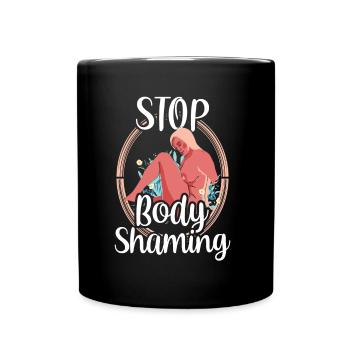 No more body shaming annoying bodyshaming - Full Colour Mug - black - Front