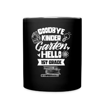 Au revoir la maternelle Hello 1 classe - Mug uni - noir - Devant