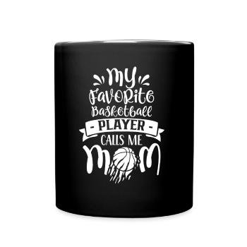 Mein Lieblings-Basketballspieler Nennt Mich Mama - Tasse einfarbig - Schwarz - Vorne