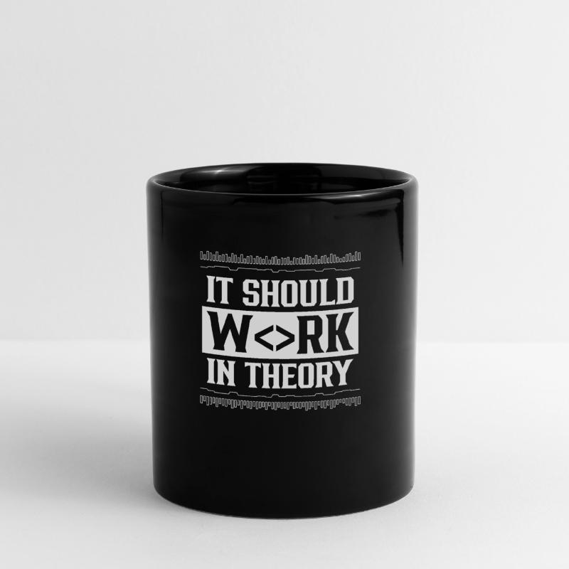 In Der Theorie Sollte Es Funktionieren Code Coding Tasse einfarbig