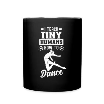 J’apprends aux petits à danser - Mug uni - noir - Devant