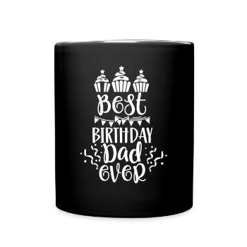 Best Birthday Daddy Party Daddy - Full Colour Mug - black - Front