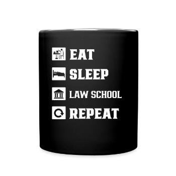 Eating Sleeping Law School Law Student Lawyer Law - Full Colour Mug - black - Front