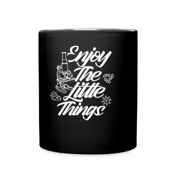 Profitez des petites choses Microscope Microscopes - Mug uni - noir - Devant