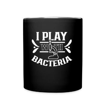 Ich Spiele Mit Bakterien Microskop Microskope - Tasse einfarbig - Schwarz - Vorne