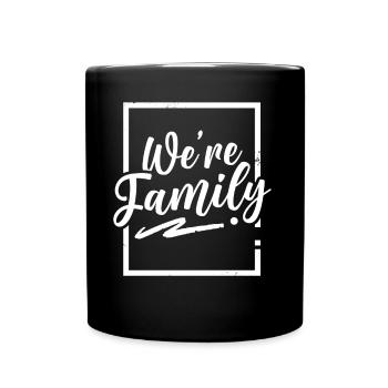 Wir Sind Eine Familie Familientreffen Verwandte - Tasse einfarbig - Schwarz - Vorne