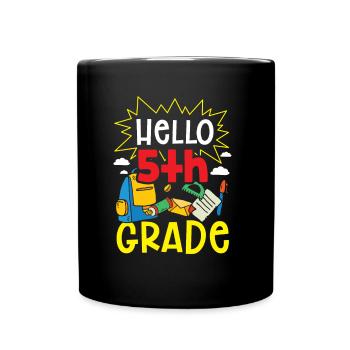 Hallo 5. Klasse Fünftklässler 5 Klasse Fünfte - Tasse einfarbig - Schwarz - Vorne