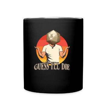 Funny RPG Tabletop Dice Gamer Saying - Full Colour Mug - black - Front