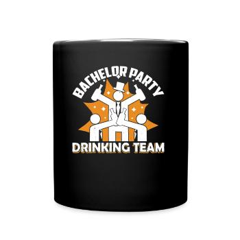 Enterrement de vie de garçon Équipe de consommation d’alcool Bride - Mug uni - noir - Devant