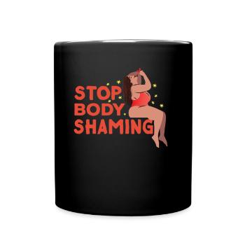 No more body shaming annoying bodyshaming - Full Colour Mug - black - Front