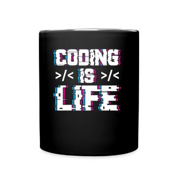 Coding Ist Leben Programmierer Coder Code - Tasse einfarbig - Schwarz - Vorne