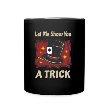 Magier Kostüm Zaubertrick Retro Show Zauberer - Tasse einfarbig - Schwarz - Vorne