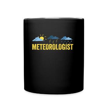 Météorologue Prévisions météorologiques Profession de météorologue - Mug uni - noir - Devant