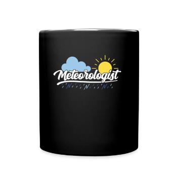 Météorologue Profession Prévisions météorologiques Météorologie - Mug uni - noir - Devant