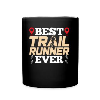 Bester Trail Runner Aller Zeiten Traillauf Running - Tasse einfarbig - Schwarz - Vorne