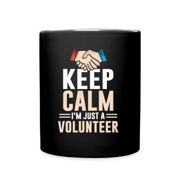 Restez calme Je ne suis qu’une profession bénévole - Mug uni - noir - Devant