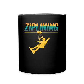 Ziplining Sport Zipline Seilrutsche Sprüche - Tasse einfarbig - Schwarz - Vorne