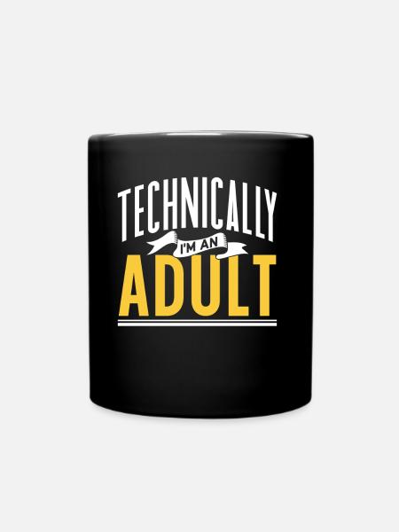 Techniquement, je suis une puberté adulte - Mug uni - noir