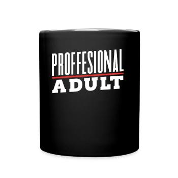 Professional Adult Birthday Adult - Full Colour Mug - black - Front