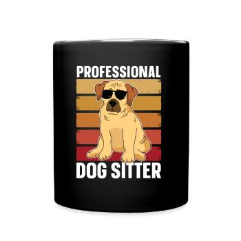 Professioneller Hundesitter Hund Dog Sitting - Tasse einfarbig - Schwarz - Vorne