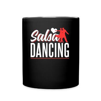 Salsa Tanzen Tänzer Tanz Hobby - Tasse einfarbig - Schwarz - Vorne