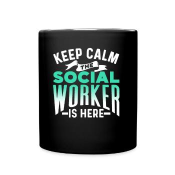 Stay calm the social worker is there Training - Full Colour Mug - black - Front