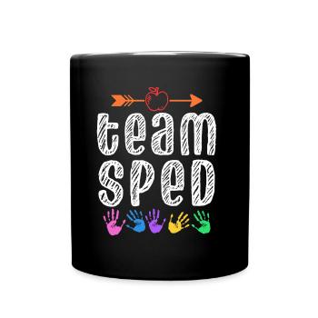 Team Special Education Teachers Special Education Profession - Full Colour Mug - black - Front
