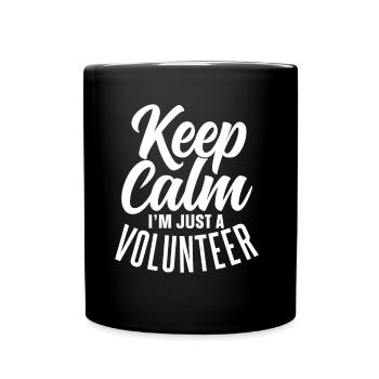 Restez calme Je ne suis qu’une profession bénévole - Mug uni - noir - Devant