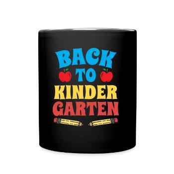 Zurück Zum Kindergarten Süß Sprüche Kinder Humor - Tasse einfarbig - Schwarz - Vorne