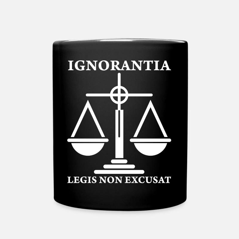 Latein Spruch Richter Ignorantia legis non excusat - Tasse einfarbig - Schwarz