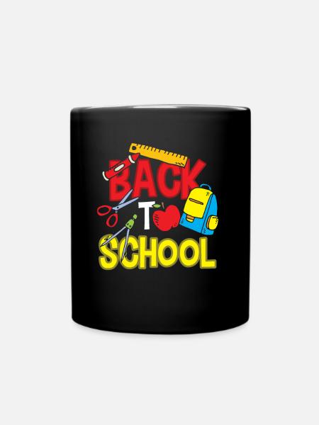 Back to School Back to School Teachers Back to School - Full Colour Mug - black