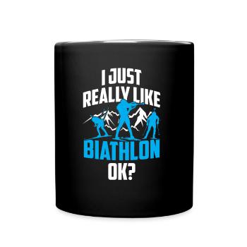 I just like biathlon very much biathlete biathlete - Full Colour Mug - black - Front