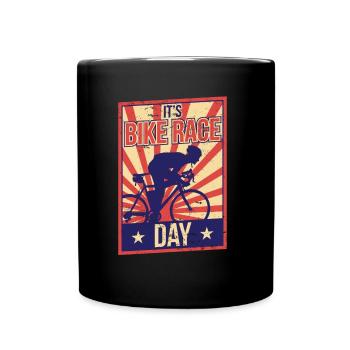 It's the day of the bike race bike race bike race - Full Colour Mug - black - Front