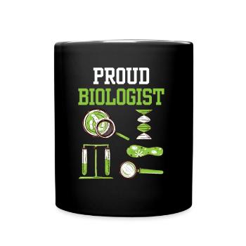 Proud Biologist Biology Biology Teacher - Full Colour Mug - black - Front