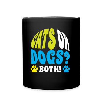 Katzen Oder Hunde Beide Liebhaber Katze Hund - Tasse einfarbig - Schwarz - Vorne