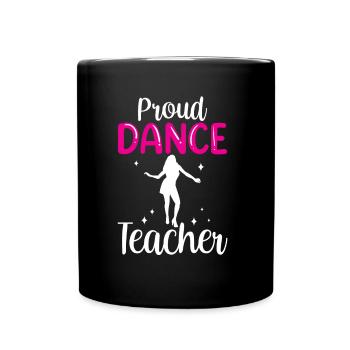 Stolze Tanzlehrerin Mädchen Tanzlehrer Tanzkurs - Tasse einfarbig - Schwarz - Vorne