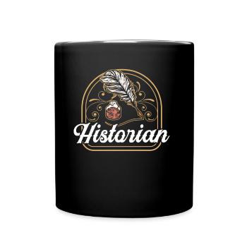 Historiker Geschichtslehrer Historik Geschichte - Tasse einfarbig - Schwarz - Vorne
