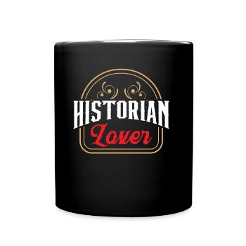 Geschichte Liebhaber Historik Historiker Beruf - Tasse einfarbig - Schwarz - Vorne