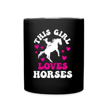 Dieses Mädchen Liebt Pferde Reiten Reiter Pferd - Tasse einfarbig - Schwarz - Vorne