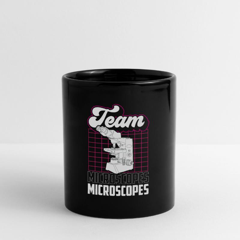 Team Microscopes Microscope Sayings Microscopes Full Colour Mug