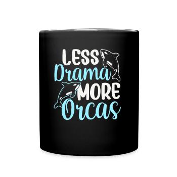 Moins de drame Plus d’orques Mer Protéger la baleine Orque - Mug uni - noir - Devant